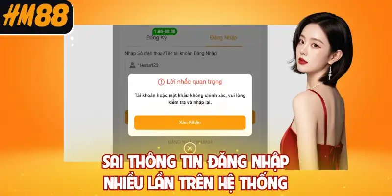 Sai thông tin đăng nhập nhiều lần trên hệ thống
